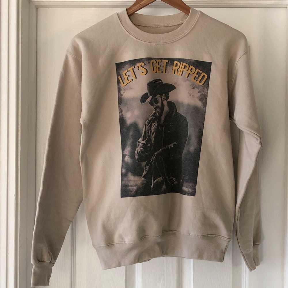 Yellowstone TV Series LET’S GET RIPPED Cole Hauser Graphic Sweatshirt NWOT - Picture 9 of 9